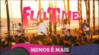 Grupo Menos é Mais  - Full Time