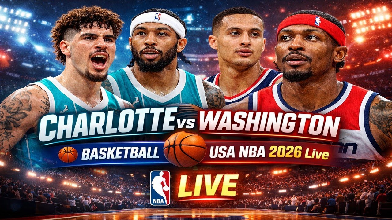 Charlotte Vs Washington 🏀BASKETBALL USA NBA 2026 Live Score & Update
