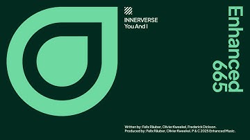 INNERVERSE & Freddie Dickson feat. Oliver Cricket - You And I