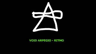 Void Arpegio - Ritmo Trip Hop