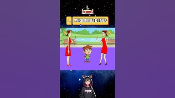 Which Mother is Fake? #riddles #logicpuzzles #riddle #puzzle #riddlechallenge #brainteasers #enigma