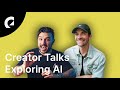 Creator Talks | Exploring AI with Hanns Schmelzer and Matt Yutoshi