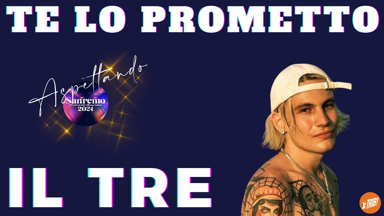 Aspettando Sanremo - Il tre TE LO PROMETTO #sanremo2024 - YouTube