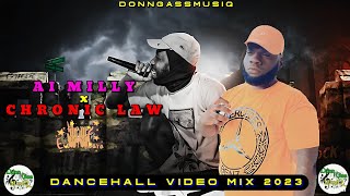 Chronic Law & Ai Milly Mix | 2023 Dancehall Video Mix: Ai Milly & Chronic Law Mix 2023