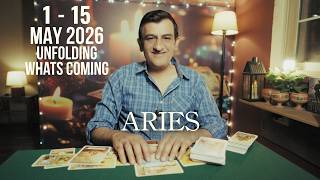 Aries  1  15 May 2026  What Will Happen  Psychic Love Tarot