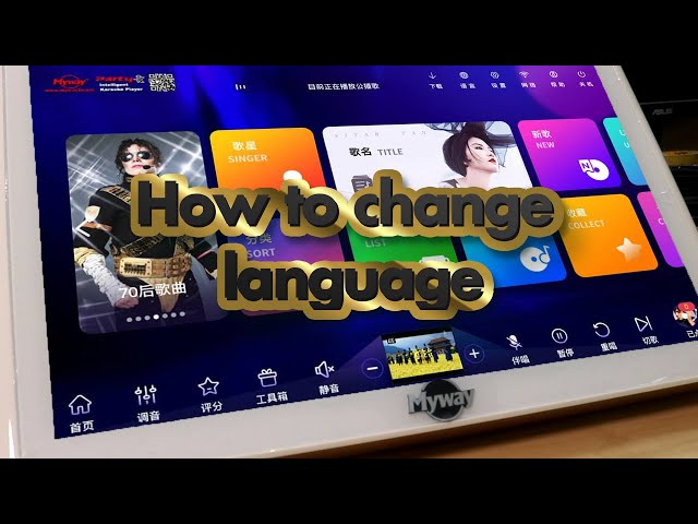 【MYWAY SMART KTV】Party K5 tutorial (How to change language） class=