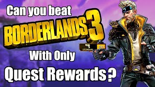 Can You Beat Borderlands 3 With Only Quest Rewards? screenshot 4