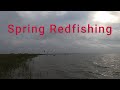 Spring redfishing