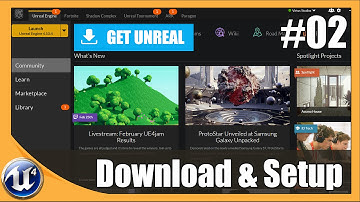 Download & Install - #2 Unreal Engine 4 Beginner Tutorial Series