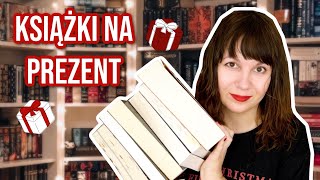 KSIĄŻKI IDEALNE NA PREZENT 🎁 bardzo, bardzo dużo poleceń!