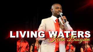 PRAISE & WORSHIP #kevinbooysen&dumisani  | Living Waters | ft Kevin Booysen