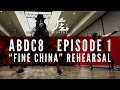 KINJAZ | ABDC Episode 1 "Fine China" Rehearsal @chrisbrown