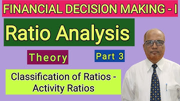 Financial Decision Making II Ratio Analysis II Theory Explained II Part 3 II Hasham Ali Khan