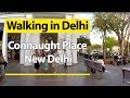 Walking Tour of Connaught Place, New Delhi | Walking in CP Rajiv Chowk