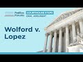 Courthouse Steps Oral Argument: Wolford v. Lopez