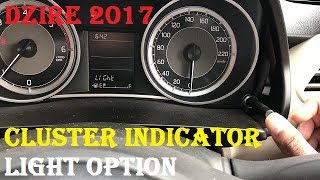 DZIRE 2017 CLUSTER INDICATOR LIGHT OPTION