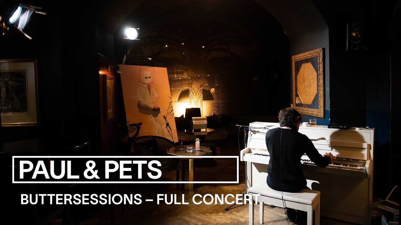 Paul & Pets live bei den buttersessions YouTube