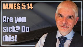 Elders pray for healing - James 5:14 | 2-minute daily bible meditation
