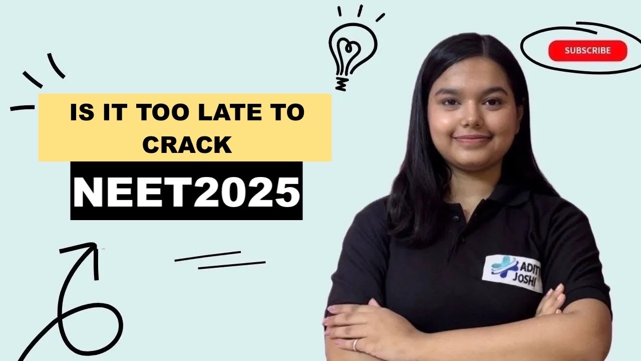 Is it too late to start now for NEET 2025? Can I crack it? Harsh ...