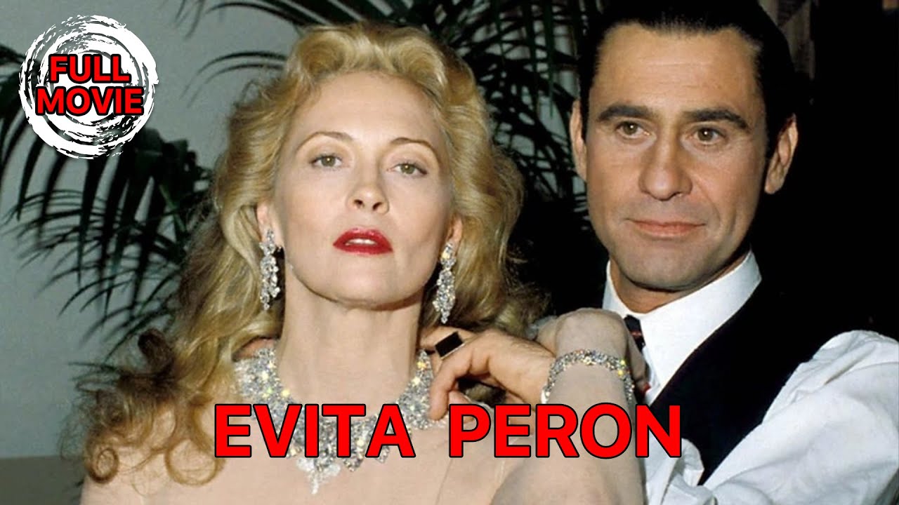 Evita Peron  English Full Movie  Drama History