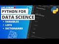 Python for Data Science - Variables, Lists and Dictionaries