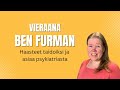 Puhutaan mielenterveydest  vieraana ben furman