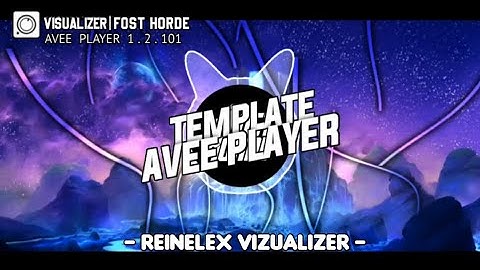 (REINELEX) AVEE PLAYER TEMPLATE REINELEX 60 FPS (FREE DOWNLOAD)