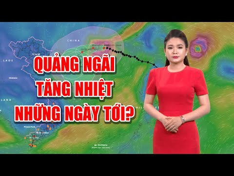 Bản tin thời tiết 01/9: Quảng Ngãi tăng nhiệt những ngày tới? | Đề phòng lốc, sét ở vùng núi | PTQ