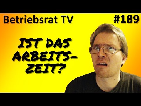Ist das Arbeitszeit?