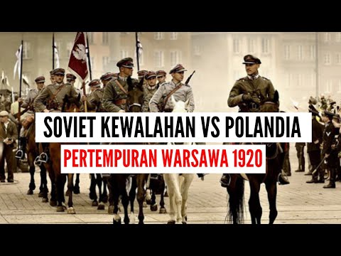 SOVIET KALAH MEMALUKAN DI POLANDIA DALAM PERTEMPURAN WARSAWA 1919-1920