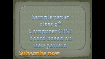 Sample paper of computer 2021 class 9th based on new pattern