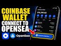 How to download Coinbase Wallet to connect to OpenSea - Complete Guide