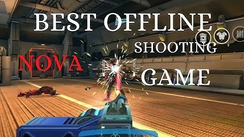 NOVA LEGACY | GAMEPLAY | BEST OFFLINE SHOOTING GAME | COMPETITIVE GAME | PART-1 |