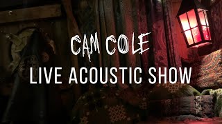 Cam Cole - Live Acoustic Show