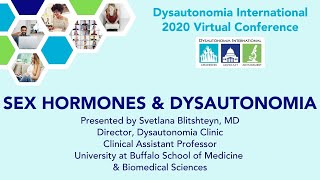 Sex Hormones \& Dysautonomia - Svetlana Blitshteyn, MD