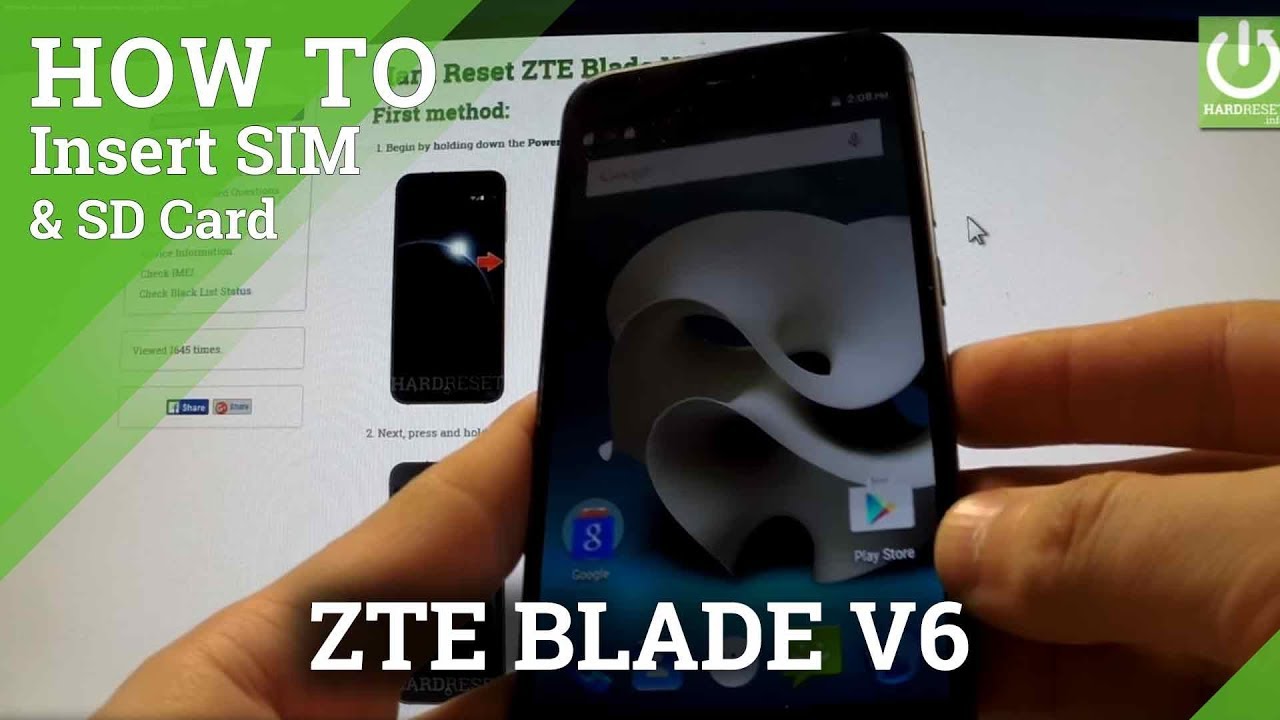 Zte Blade V6 How To Insert Sim Card And Micro Sd Card In Zte