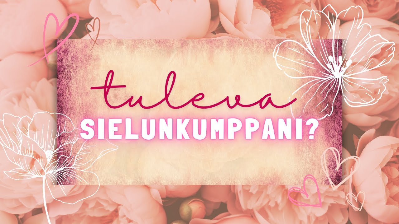 ️️🔮✨🎀 Romanttinen sielunkumppani | Valitse pakka | Ajaton tulkinta 🌹🎀✨