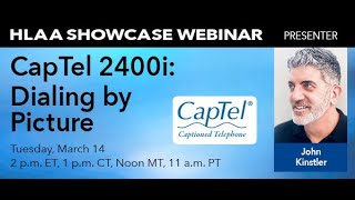 HLAA Showcase Webinar – CapTel 2400i: Dialing by Picture