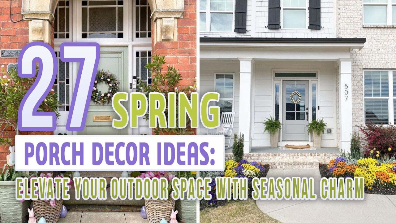 27 Spring Porch Decor Ideas Elevate Your Outdoor Space with Seasonal ...