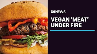 Inquiry may ask vegan food producers to drop labels like 'beef' from packaging | ABC News