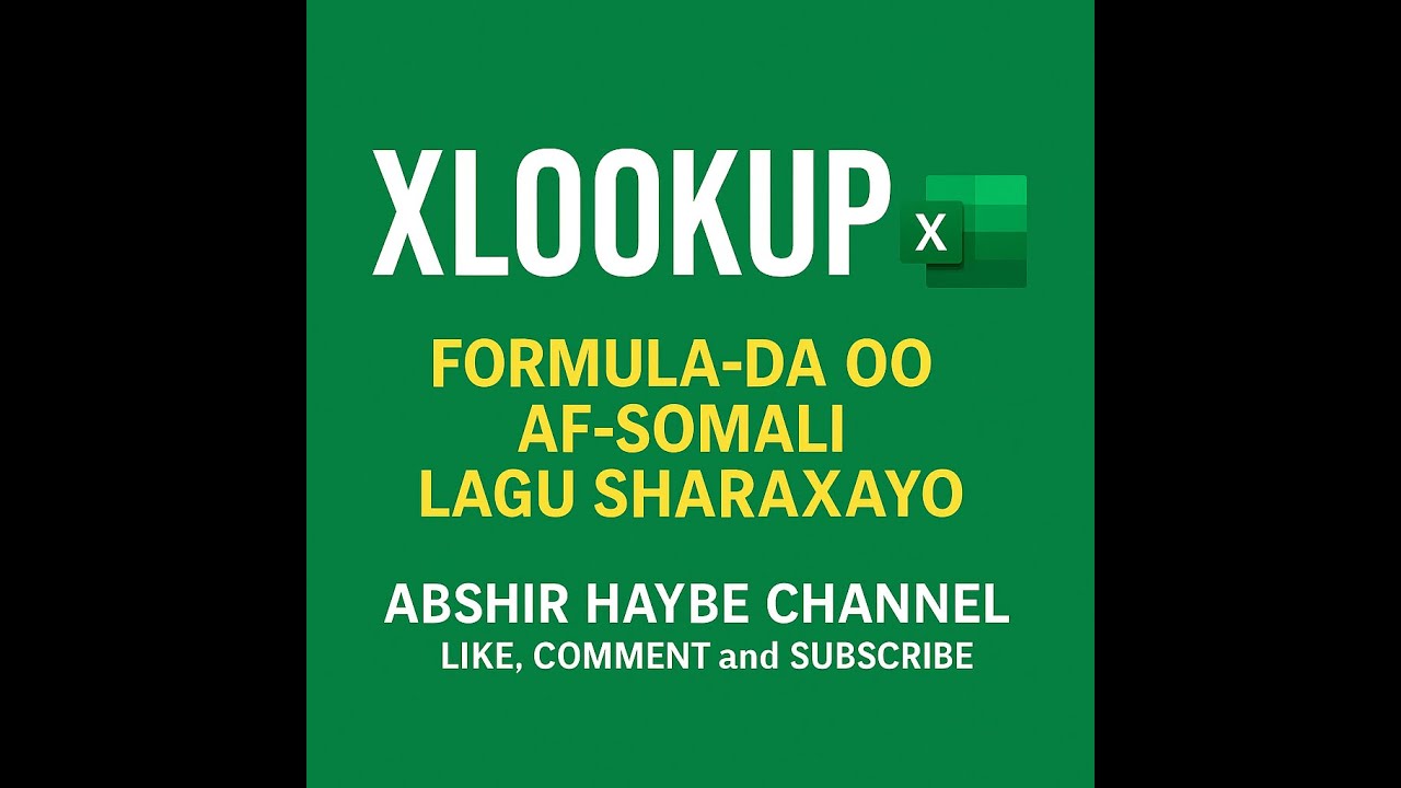 XLOOKUP FORMULA OO AF-SOMALI LAGU SHARXAYO
