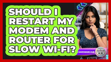 Should I Restart My Modem And Router For Slow Wi-Fi?