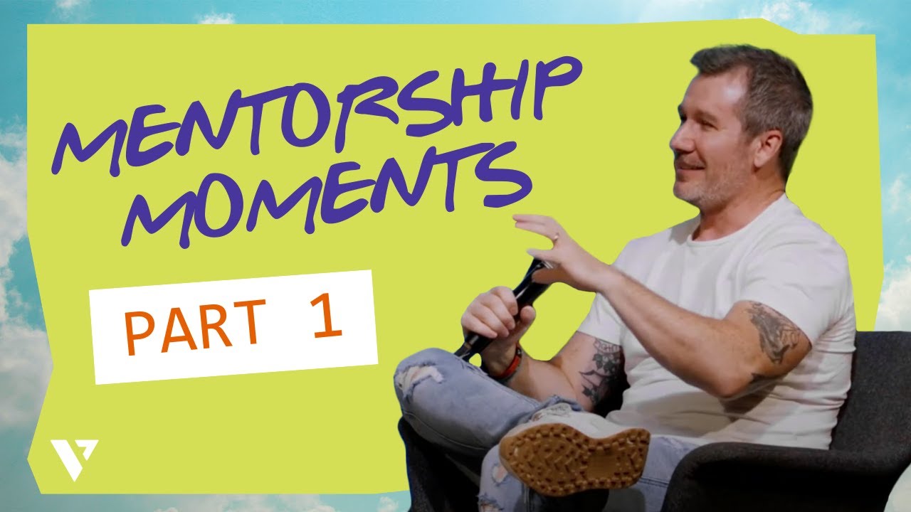 Mentorship Moments | Part 1 - YouTube