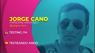 Testeando ando | Jorge Cano | #NgConfCo2020 [English]