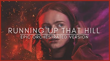 Kate Bush - Running Up That Hill | STRANGER THINGS S4 (Orchestral Version)