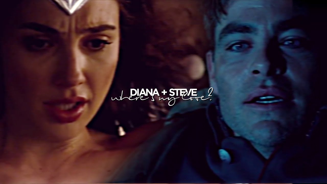 diana & steve | where's my love?