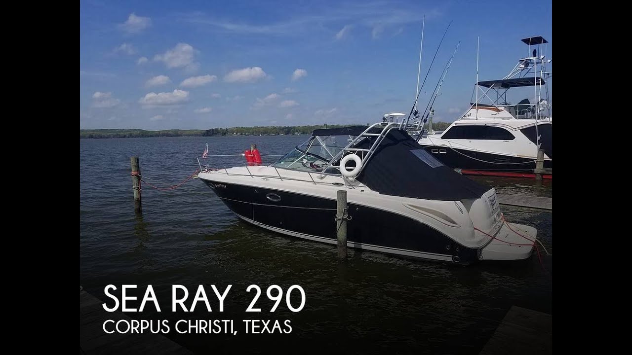 Used 2007 Sea Ray 290 Amberjack For Sale In Corpus Christi Texas YouTube Used 2007 sea ray 290 amberjack for sale in corpus christi texas youtube