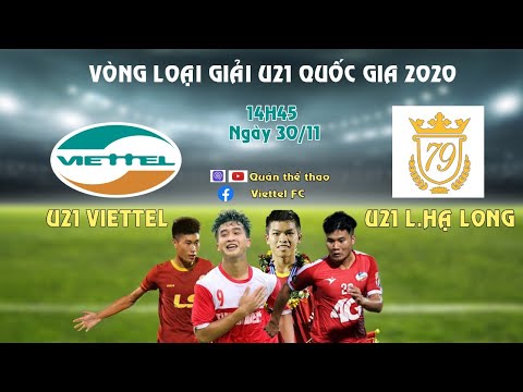 Video TRỰC TIẾP: VL giải U21 QG: Viettel 8-0 Luxury Hạ Long... - youtube