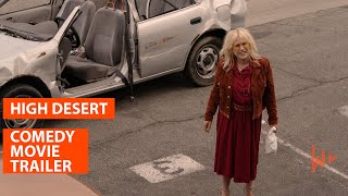 High Desert (2023) | Official Movie Trailer