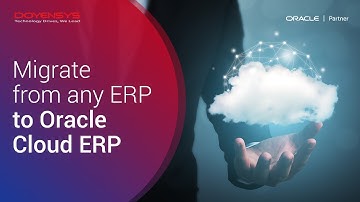 Migrate from any ERP to Oracle Cloud ERP